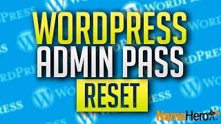 How To Reset Your WordPress Admin Password From PHPMyAdmin