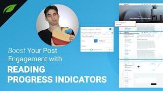 How To Boost Engagement By Adding Reading Progress Indicators to Your Blog Posts