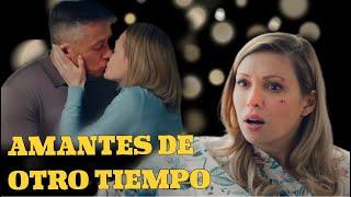 AMANTES DE OTRO TIEMPO | Película Completa | Amor - Series y novelas en Español