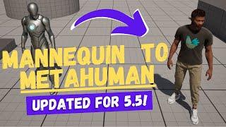 How To Replace The Mannequin With A Metahuman - Unreal Engine 5.5 Tutorial