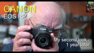 Canon EOS RP - My second review after 1 year using it.