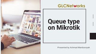 Queue Type on Mikrotik (English)