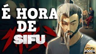 SIFU - VALE A PENA? |ANÁLISE E GAMEPLAY (PC - 2022)