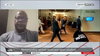 Netanyahu arrest warrant speculation: Phakiso Mochochoko weighs in