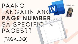 HOW TO REMOVE PAGE NUMBER ON SPECIFIC PAGES IN MS WORD (TAGALOG)