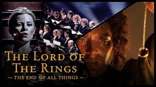 The Lord of the Rings - THE END OF ALL THINGS  //The Danish National Symphony Orchestra (LIVE)