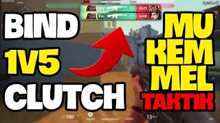 bind 1v5 clutch mükemmel taktik #valorant #clutch