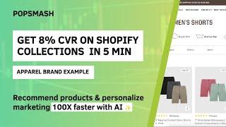 How apparel brands on Shopify can get 8% CVR on collection pages in 5 minutes