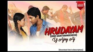 HRUDAYAM (HIGH GAIN SOUNDCHECK MIX) DJ AJAY AJ(DOWNLOAD LINK IN DESCRIPTION)