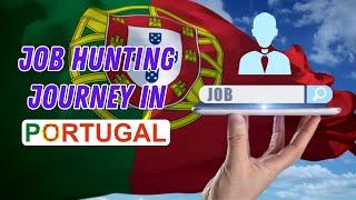 One Month in Portugal: My Job Hunting Journey So Far