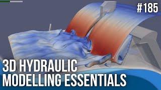 3D hydraulic modelling essentials