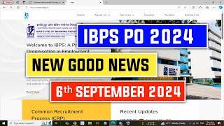 Good News From IBPS PO 2024