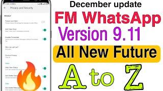 FM whatsapp v9.11 important settings | FM WhatsApp All New Features 2021 