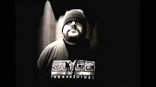 Slyce - I'm back (off the Crack)