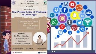 New Privacy Policy of WhatsApp vs other Apps (Signal | Telegram)| Webinar by Daulat Ram College, DU