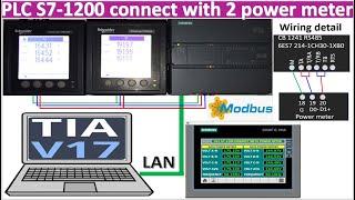 PLC S7-1200 Modbus RTU connected with 2 Schneider power meters full tutorial