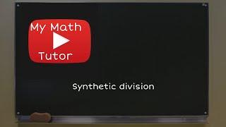 Synthetic division