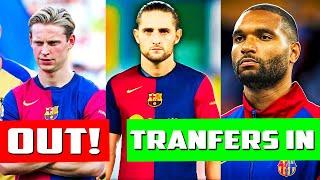 BARCELONA' TRANSFER REVOLUTION FOR 2025!  5 BIG PLAYERS OUT - 2  BIG TRANSFERS IN!