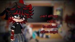 past aftons react to michael afton angst | APPL3J0Y | ft. past aftons | little maschael | gacha fnaf