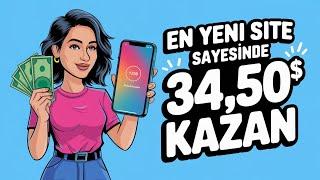 En Yeni Site Sayesinde 34,50$ Kazan - İnternetten Para Kazanma Yolları 2025