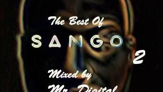 The Best of Sango 2 Mix x Mr. Digital