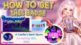 *EASY* HOW TO GET THE DUNGEON QUEST BADGE  in ROYALE  HIGH || ROBLOX