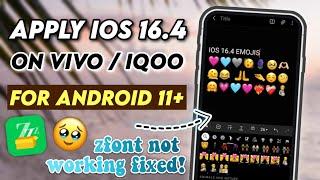Appy iOS 16.4 Emojis on Vivo and iQoo on Android 11+ (zFont Problem Fixed)