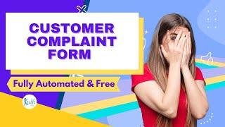 Fully Automated Customer Complaint Form To Send Emails Or Generate Documents