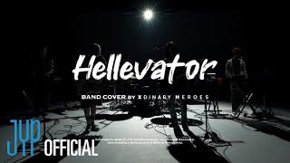 "Hellevator" Band Cover By Xdinary Heroes (원곡 : Stray Kids)