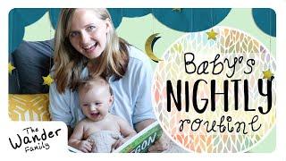 BABY NIGHTTIME ROUTINE | The Wander Family