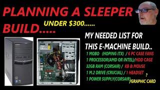 Planning A Sleeper Build With A E-Machine Case   #sleeperbuild