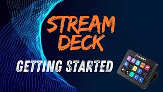 How to get started with Stream Deck | increase your efficiency today