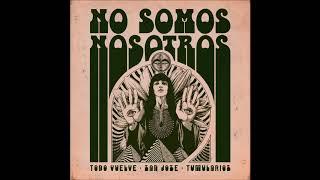 No Somos Nosotros - Vol. I (2020)