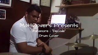 Paramore - "Decode" | MattCovers