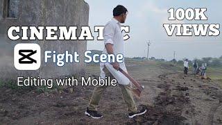 How To Shoot and Edit Fight Scene on Mobile in Hindi| Fight Scene vfx Tutorial | capcut tutorial