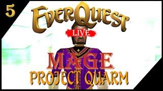 EverQuest | Quarm | More Mage Stuff | Ep 5