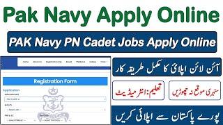 Pakistan Navy PN Cadet Latest Jobs How to Apply For Pak Navy PN Cadet Jobs Apply Online