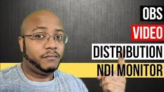 NewTek NDI OBS Plugin Video Distribution - NDI Studio Monitor