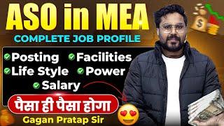 ASO in MEA: Complete Job Profile | Salary, Posting, Benefits SSC Top Post ️ Gagan Pratap Sir #ssc