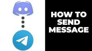 How To Post Discord messages on Telegram