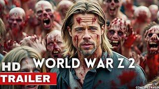 World War Z 2 trailer | Paramount Pictures | Brad Pitt