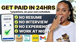 Get Paid in 24 Hours  | No Interview, No Experience, Start ASAP | Make Money Online with Your Phone