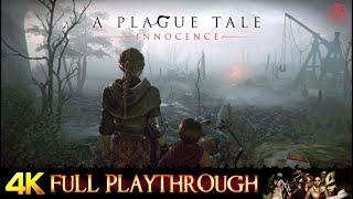 A Plague Tale : Innocence | FULL GAME | Gameplay Walkthrough No Commentary ULTRA 4K 60FPS