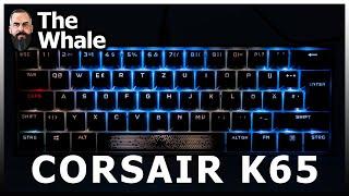 CORSAIR K65 RGB MINI 60%: viel RGB, wenig Gaming Tastatur und 8kHz Scam