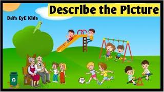 Describe the Picture of a Playground | Picture Description of A Playground | Picture Talk