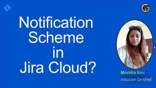 Notifications in Jira | How to manage notifications in Jira ?- Jira Notifications (2021)