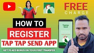 How to register taptap send app in UAE | Get 70 AED bonus your first transfer on taptap send app