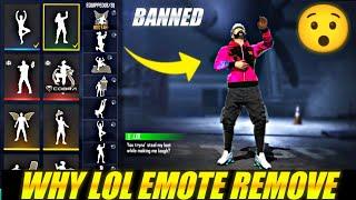 WHY LOL EMOTE REMOVE FROM FREE FIRE | REAL REASON REMOVE LOL EMOTE | UNKNOWN FACT OF LOL EMOTE.