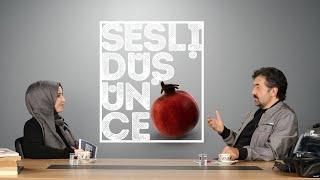 Öte Âlem | Sesli Düşünce | 2. Bölüm