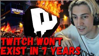 xQc Reacts To: "Twitch Won't Exist in 7 Years (The Self Sabotage of a Live Stream Empire)"